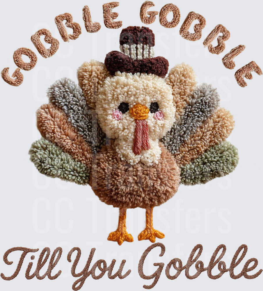 Gobble Gobble Till You Gobble Punch Needle Turkey (DTF)