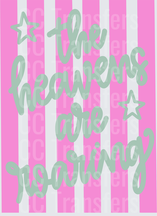 The Heavens Are Roaring Script Stars Pink Stripe (DTF)