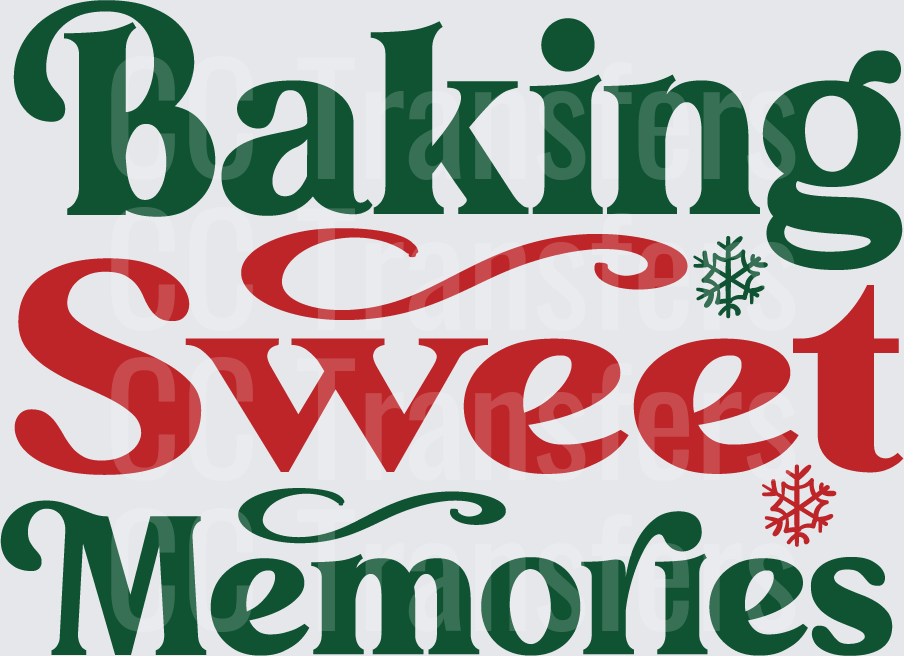 Baking Sweet Memories Christmas Snowflake Typography (DTF)