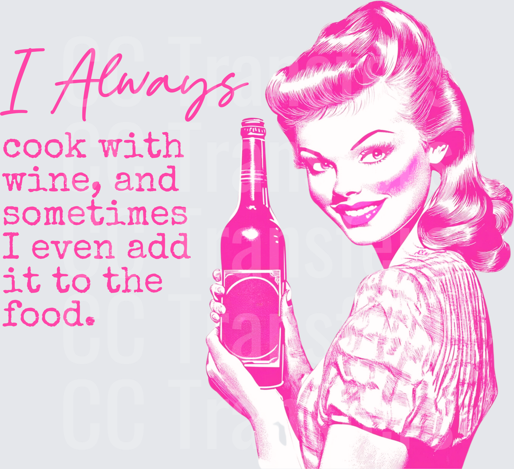 Retro Pink Housewife Holding Wine Bottle Funny Quote (DTF)