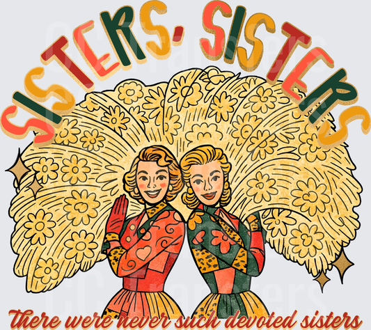 Sisters Sisters There Were Never Such Devoted Sisters (DTF)