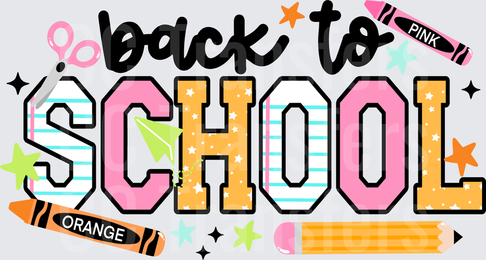 Back To School Colorful Stars Crayons Pencil Scissors (DTF)