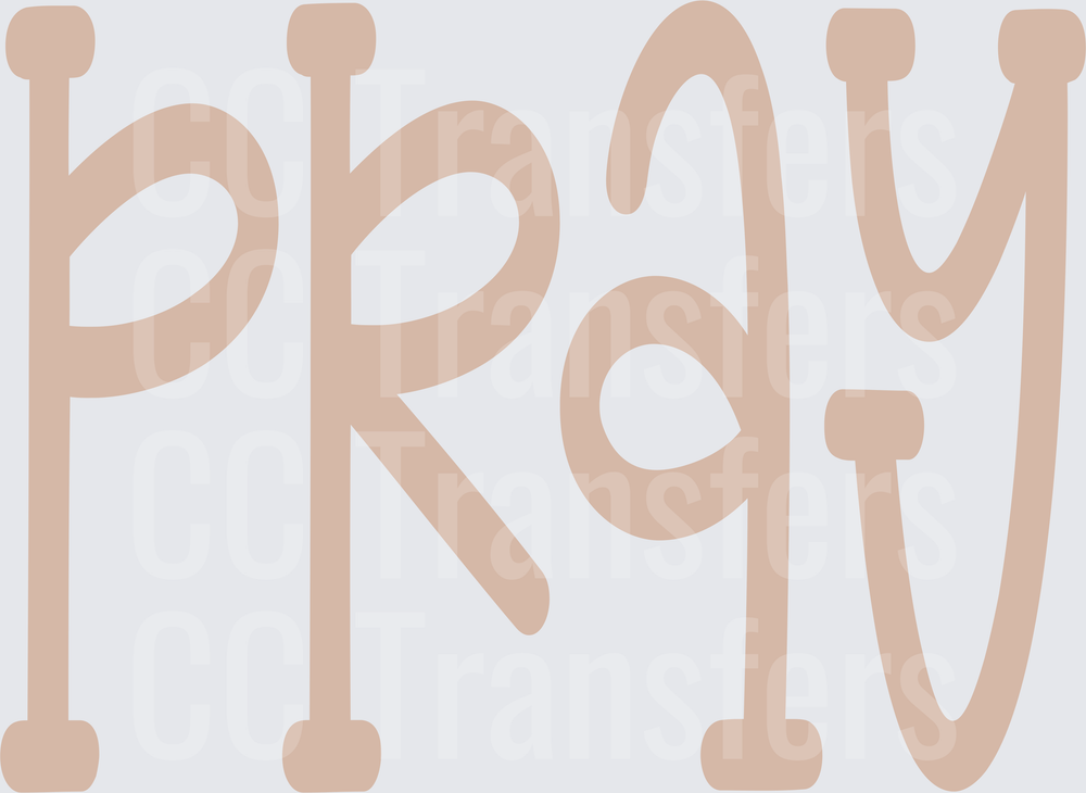 Pray Lowercase Whimsical Font Warm Nude Tan Lettering (DTF)