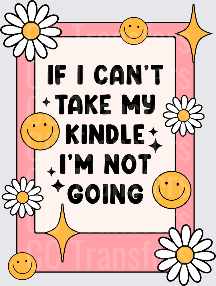 If I Can't Take My E-Reader I'm Not Going DTF