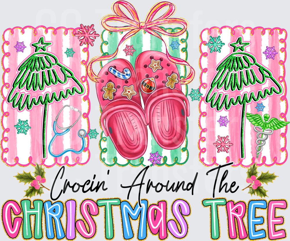 Crocin' Around The Christmas Tree Nurse Holiday (DTF)