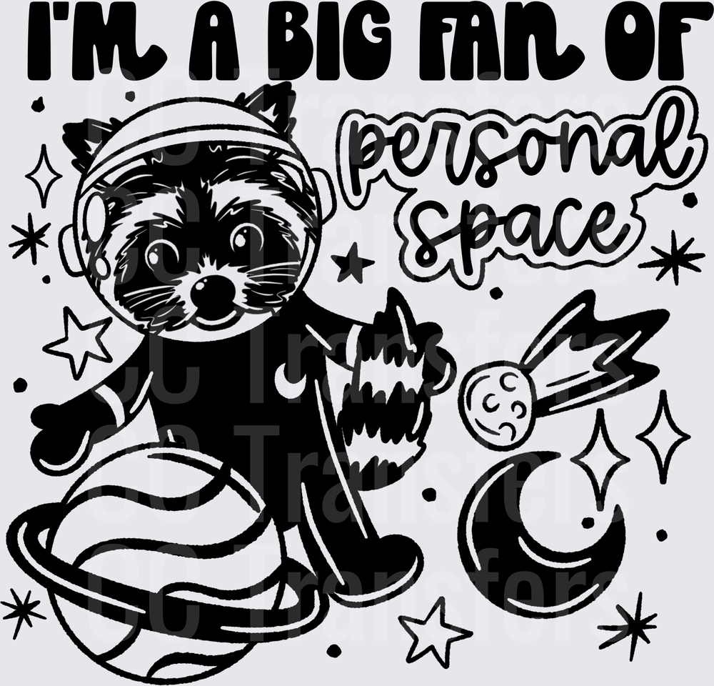 I'm A Big Fan Of Personal Space Astronaut Ferret (DTF)