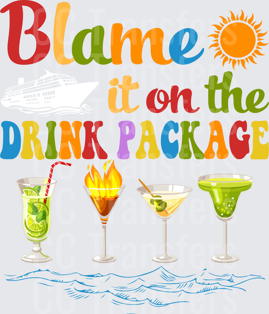 Blame It On The Drink Package Cocktails Sun (DTF)