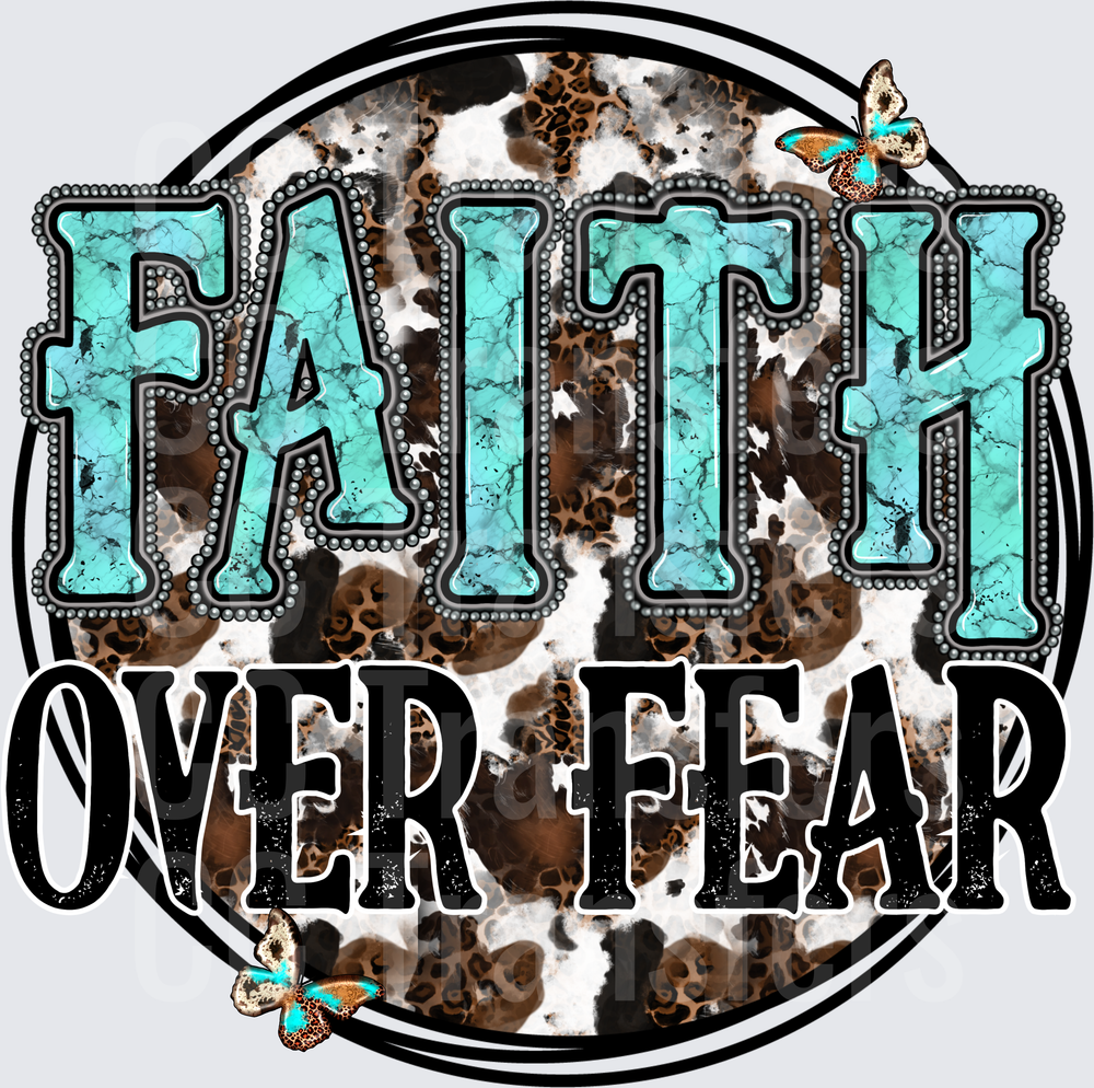 Faith Over Fear Turquoise Cowhide Leopard Butterfly (DTF)