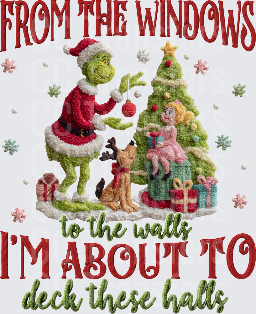 From The Windows To The Walls Deck These Halls Christmas (DTF)