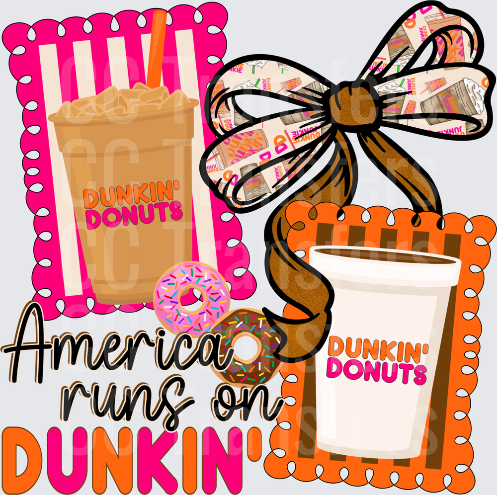 America Runs On Coffee Cups Donuts Bow (DTF)