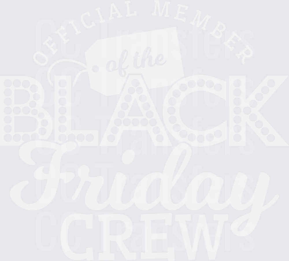 Official Member of the Black Friday Crew Shopping Tag (DTF)