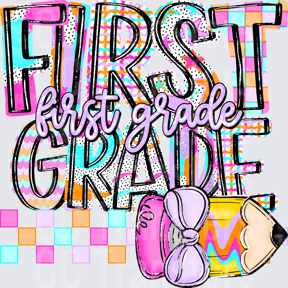 First Grade Colorful Bold Typography School Supply (DTF)