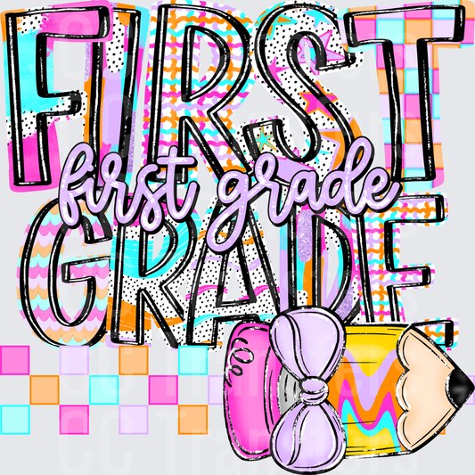 First Grade Colorful Bold Typography School Supply (DTF)