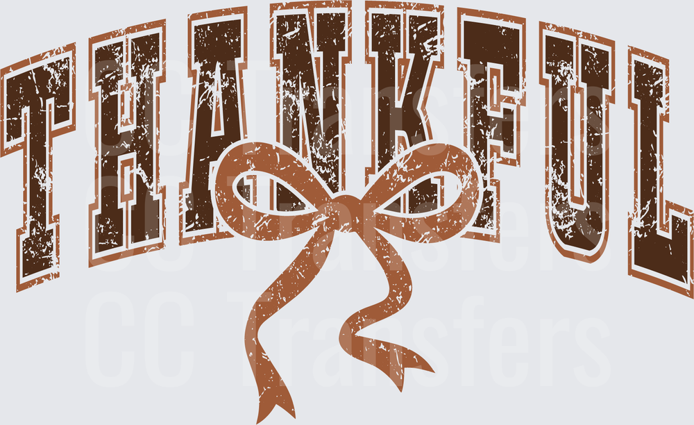 Thankful Distressed Varsity Arch Letters with Bow (DTF)