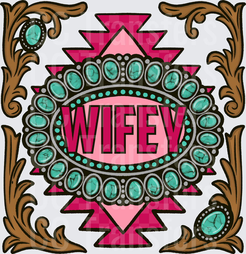 Wifey Turquoise Concho Western Aztec Floral Frame (DTF)