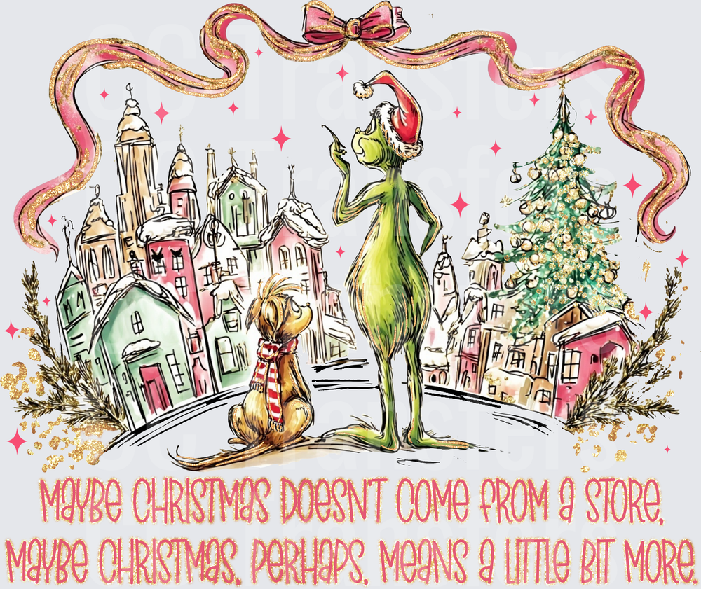 Grumpy Green Christmas Character & Dog Whoville Quote DTF