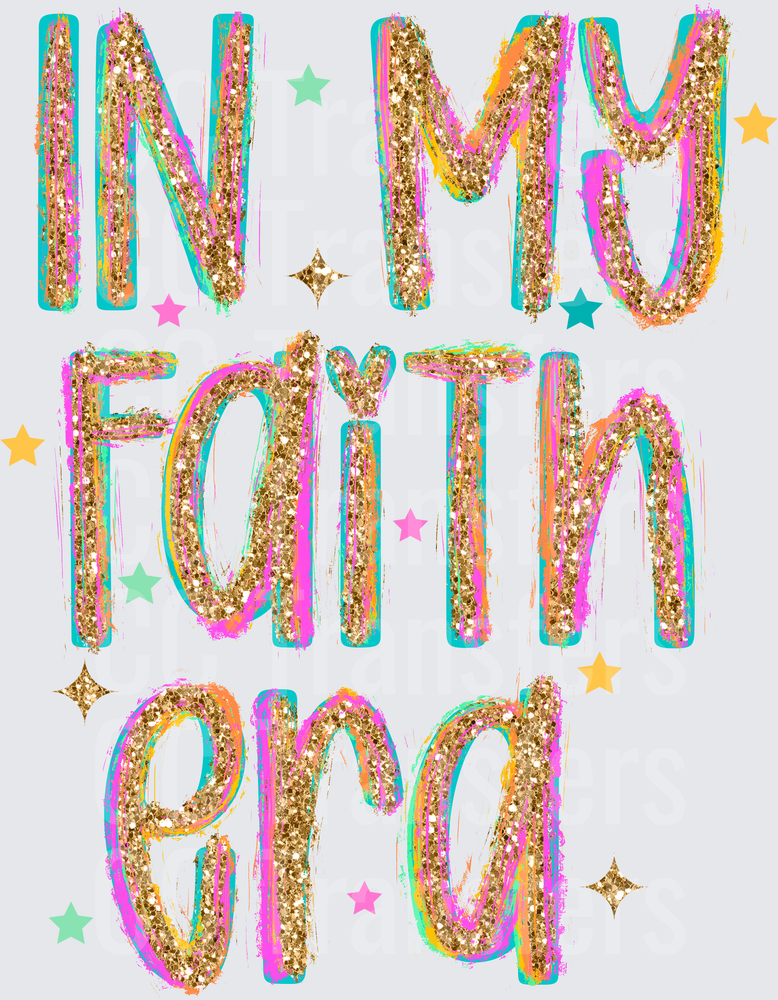In My Faith Era Gold Glitter Star Typography (DTF)