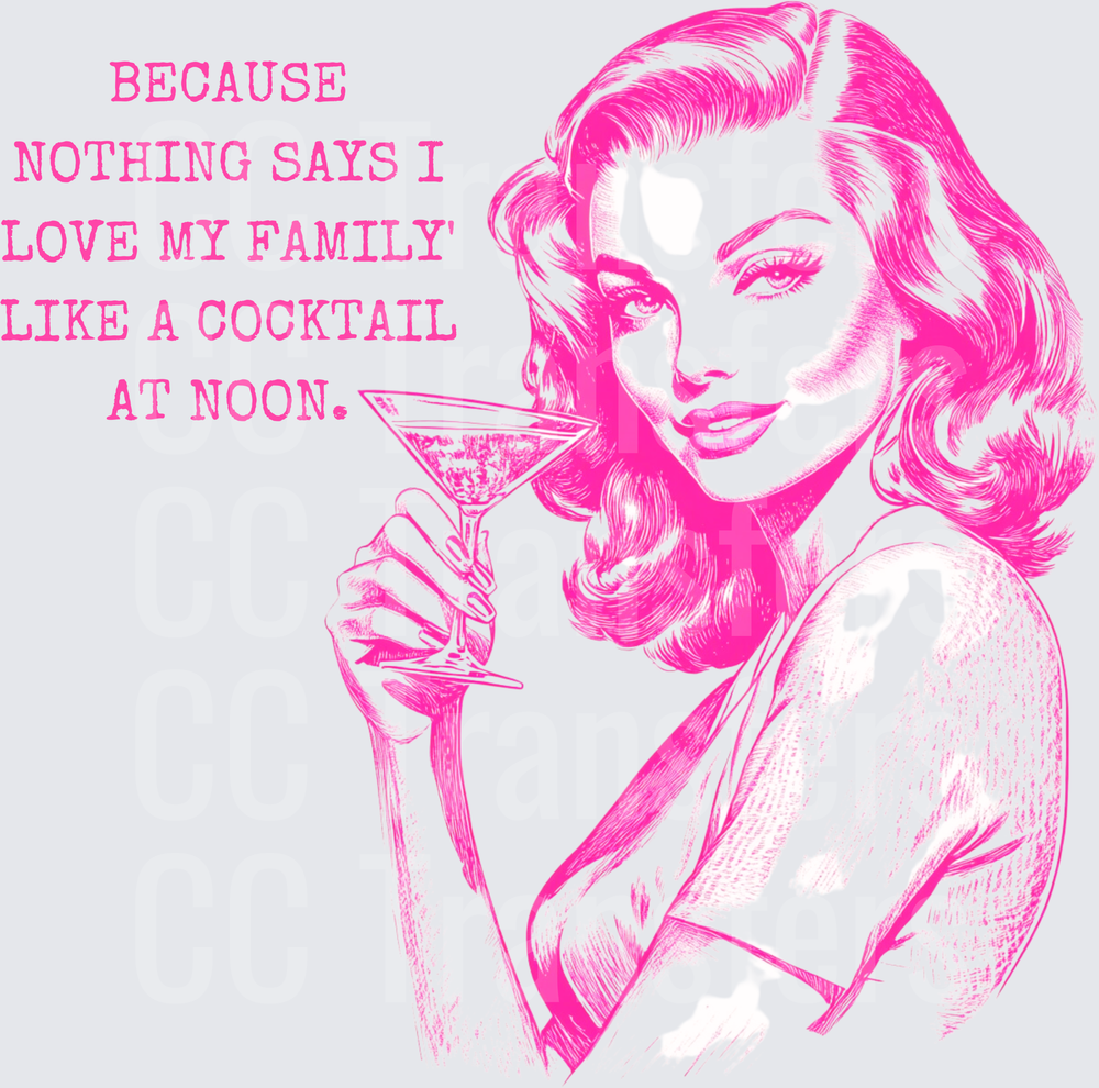 Retro Pin-Up Woman Cocktail At Noon Funny Quote (DTF)