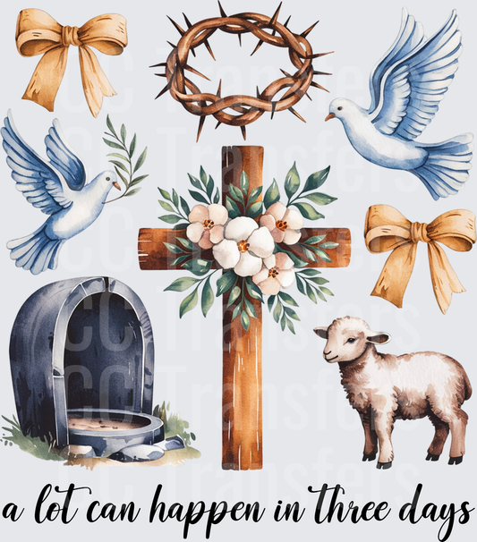 A Lot Can Happen In Three Days Easter Religious Bundle (DTF)