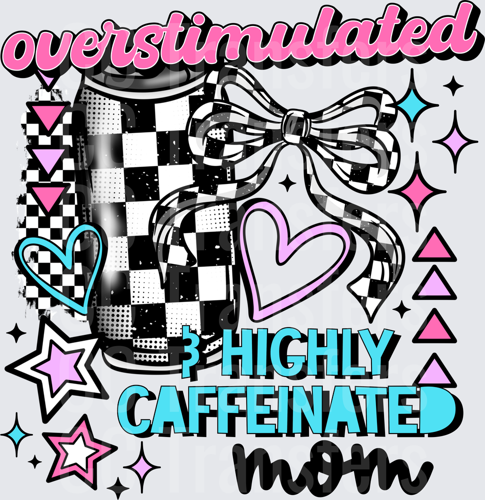 Overstimulated Highly Caffeinated Mom Checkered Cup (DTF)