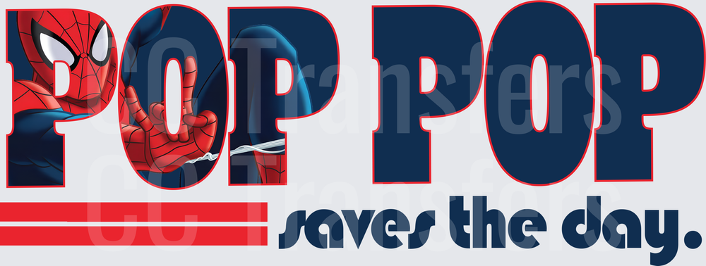 Pop Pop Saves The Day Superhero Web Slinger Design (DTF)