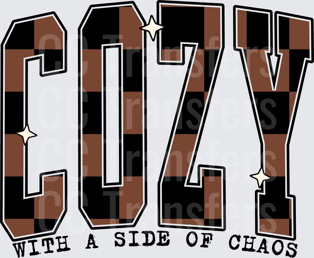 Cozy With A Side Of Chaos Brown Black Checkered (DTF)