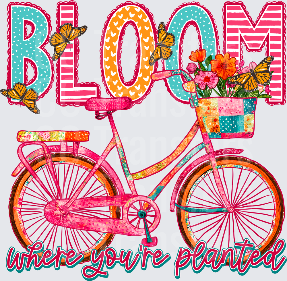 Bloom Where You're Planted Floral Bicycle Butterflies (DTF)