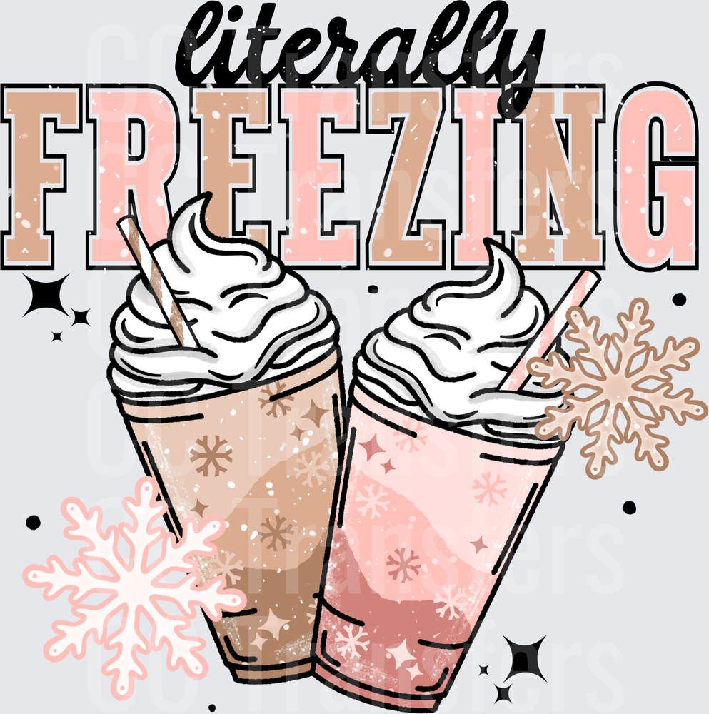 Literally Freezing Iced Coffee Cups Snowflakes (DTF)
