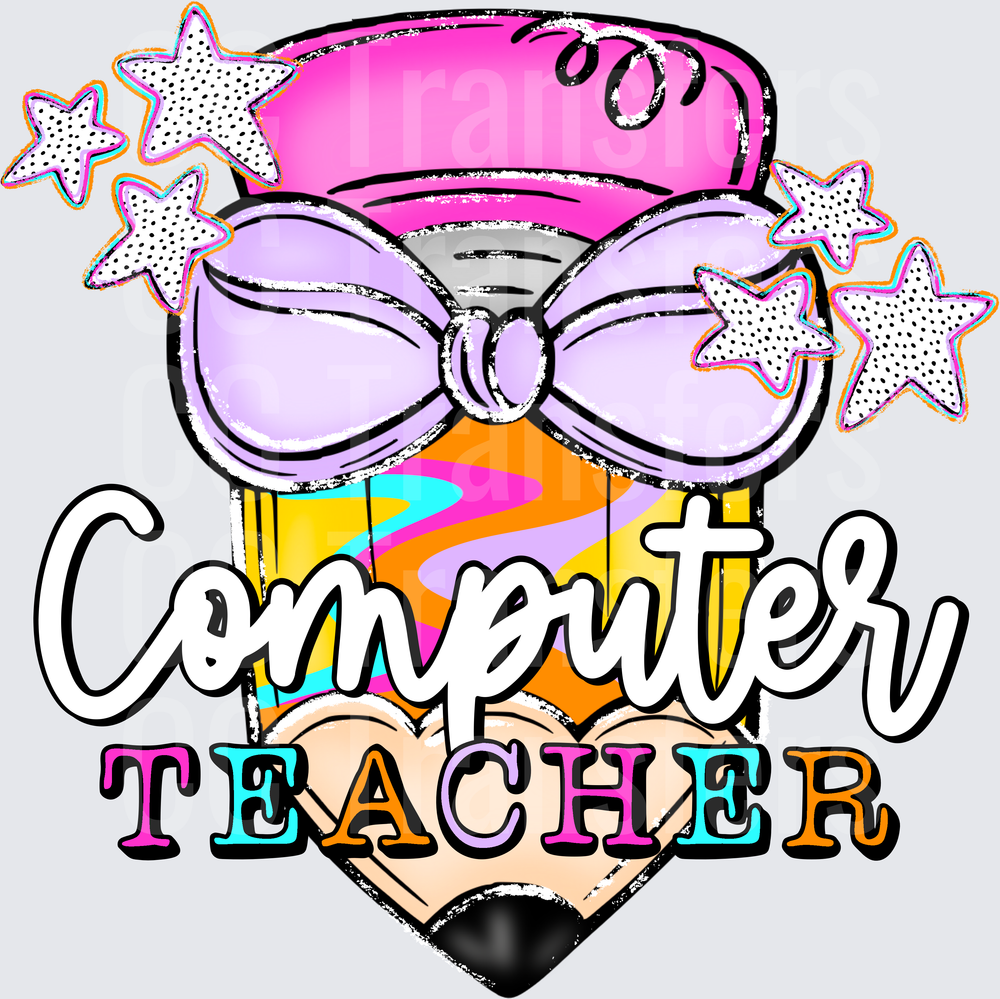 Glam Pencil with Bow Stars Computer Teacher (DTF)