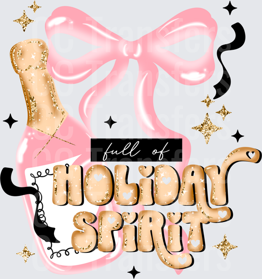 Full of Holiday Spirit Pink Champagne Bow Glitter (DTF)