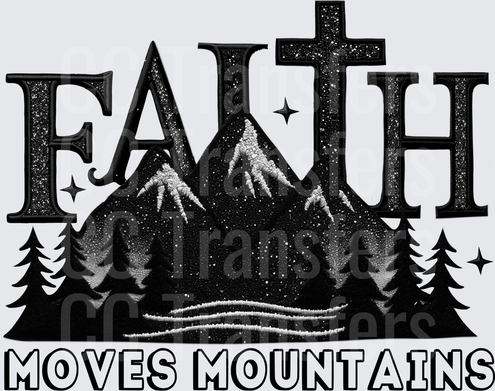 Faith Moves Mountains Cross Scenic Nature Design (DTF)