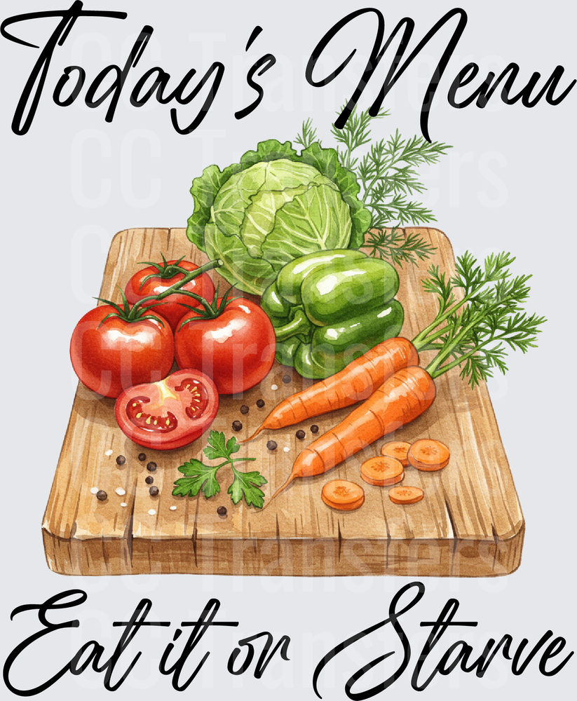Today's Menu Eat It or Starve Vegetable Cutting Board (DTF)