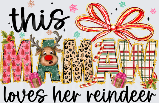 This Mamaw Loves Her Reindeer Christmas Holiday (DTF)