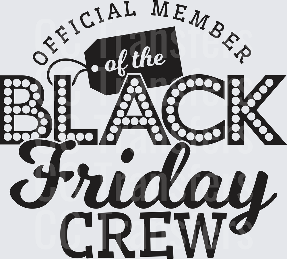Official Member of the Black Friday Crew Shopping Tag (DTF)