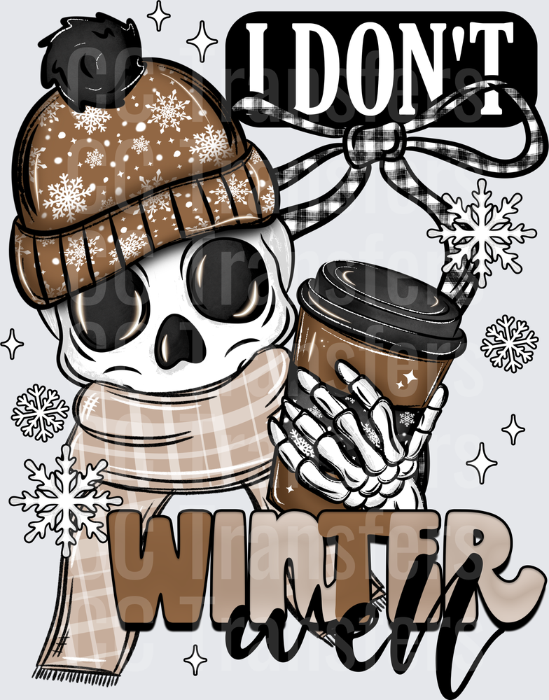 I Don't Winter Well Skull Coffee Snowflake (DTF)