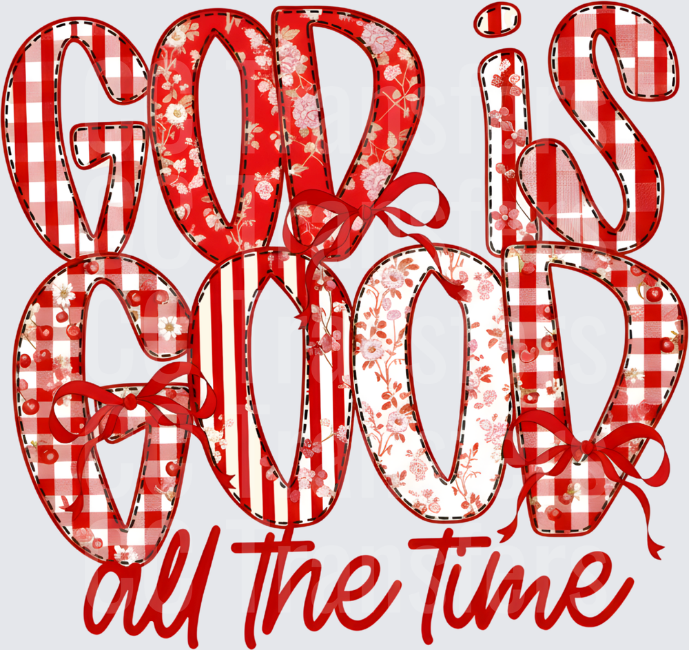 God Is Good All The Time Red Patchwork Bow Design (DTF)