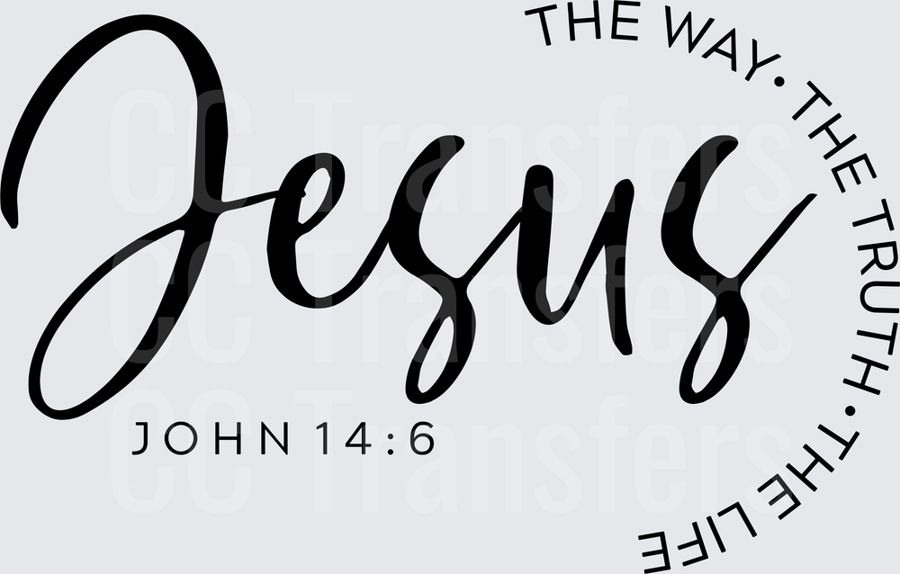 Jesus The Way The Truth The Life John 14:6 (DTF)