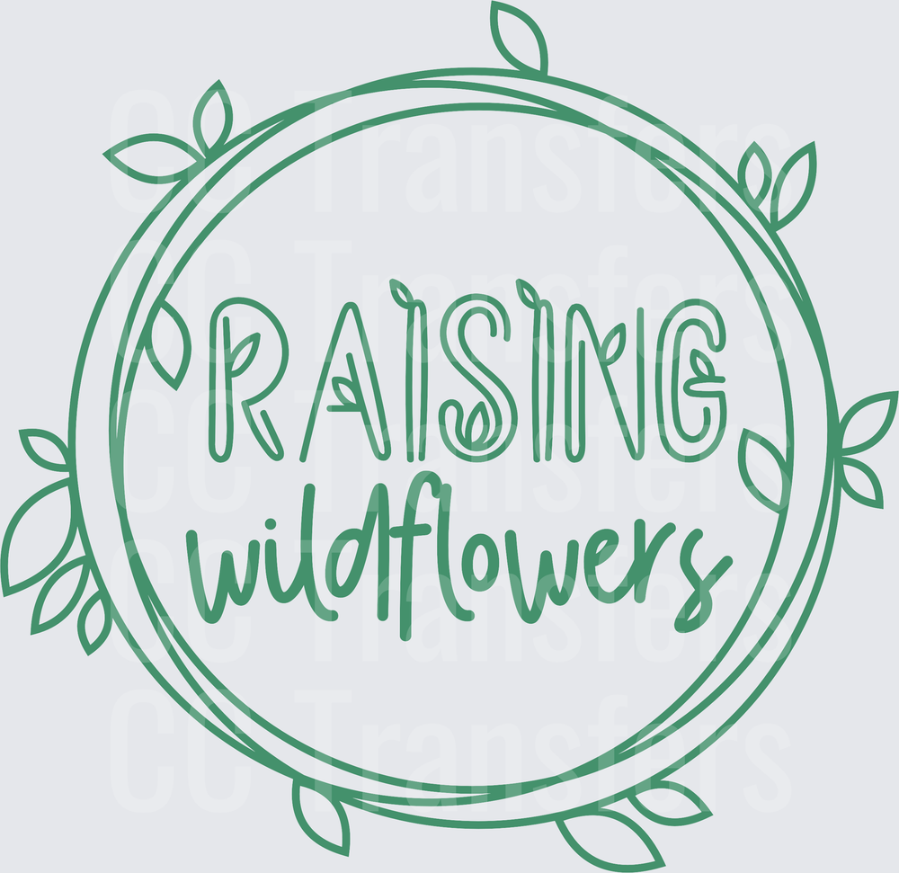 Raising Wildflowers Green Leaf Wreath Circle (DTF)