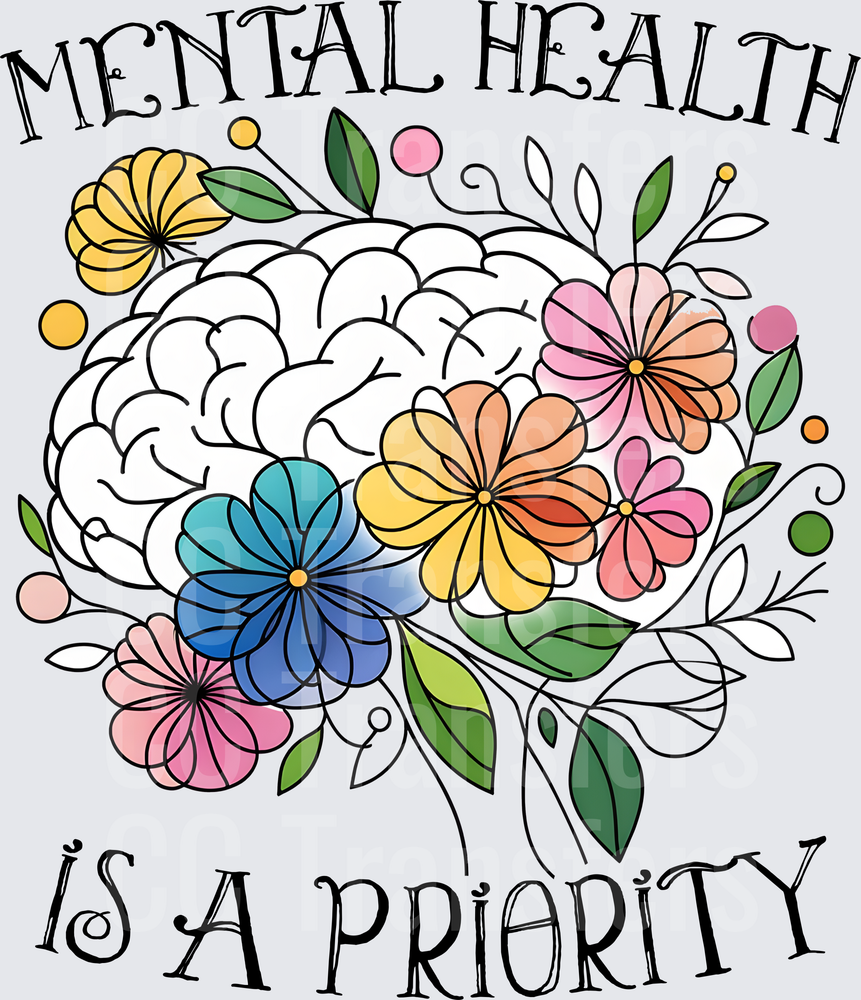 Mental Health Is A Priority Floral Brain (DTF)