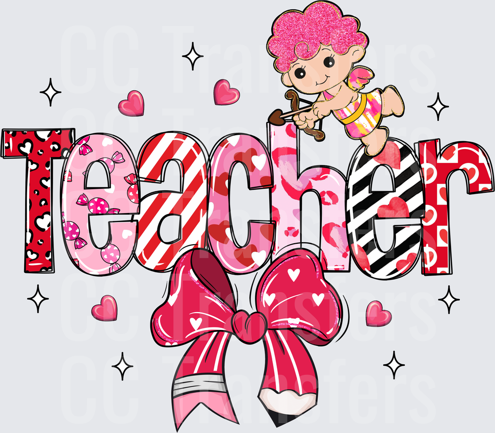 Valentine Teacher Cupid Bow Pencil Hearts Design (DTF)