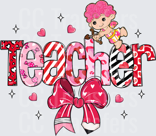 Valentine Teacher Cupid Bow Pencil Hearts Design (DTF)