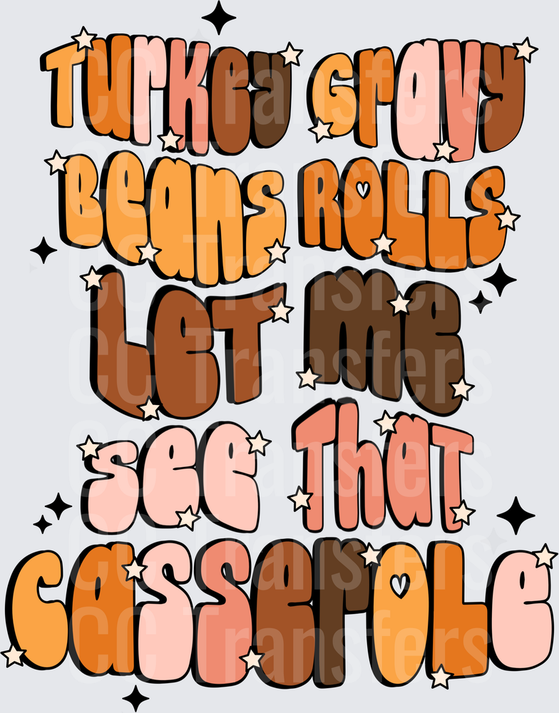 Turkey Gravy Beans Rolls Let Me See That Casserole (DTF)