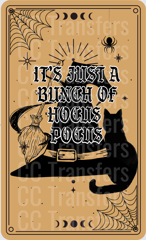 It's Just A Bunch Of Hocus Pocus Witch Hat Black Cat (DTF)
