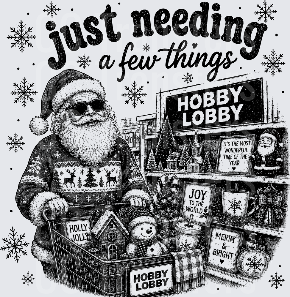 Just Needing A Few Things Cool Santa Shopping DTF