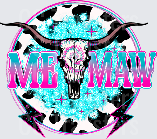 Me Maw Longhorn Skull Cow Print Turquoise Pink Glitter (DTF)