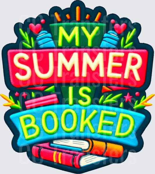 My Summer Is Booked Embroidery Style Reading Badge (DTF)
