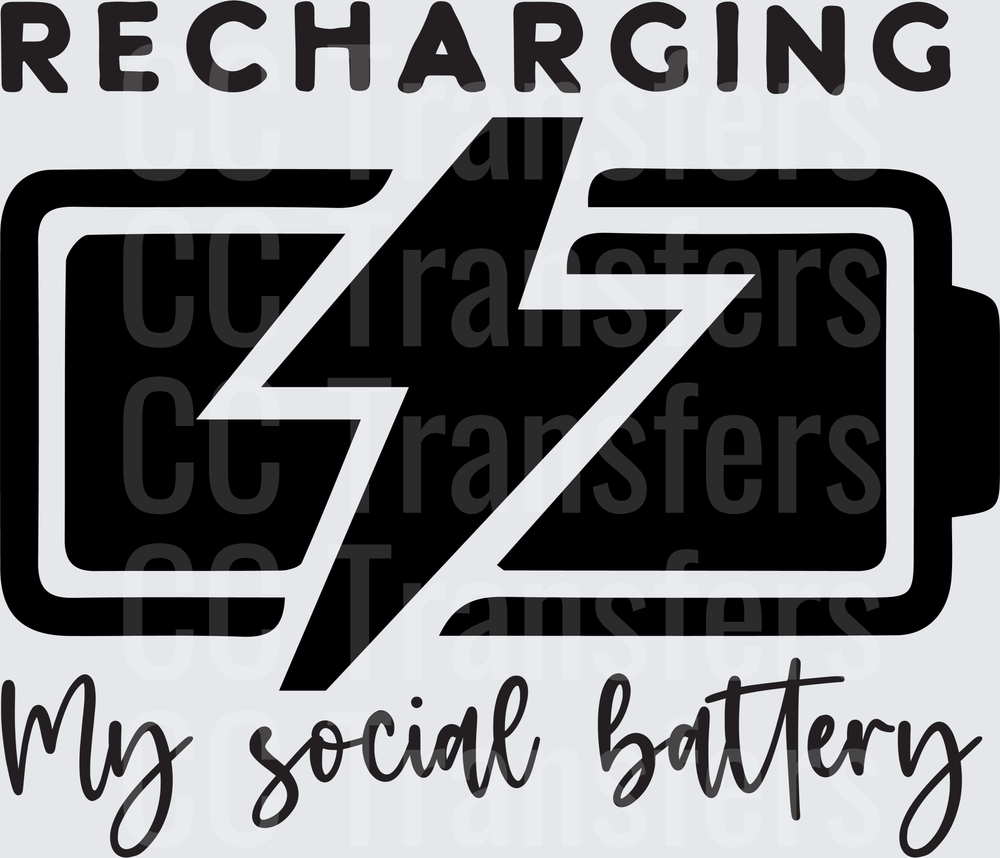 Recharging My Social Battery Lightning Bolt (DTF)