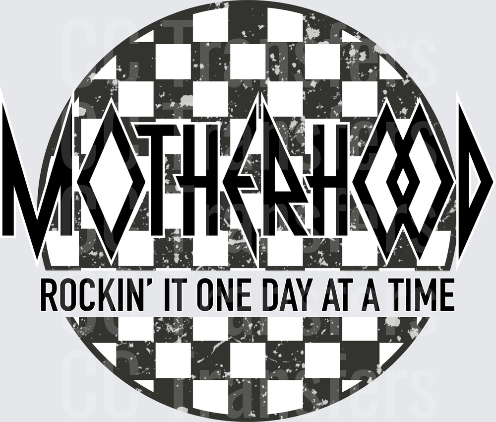 Motherhood Rockin' It One Day At A Time Checkered (DTF)