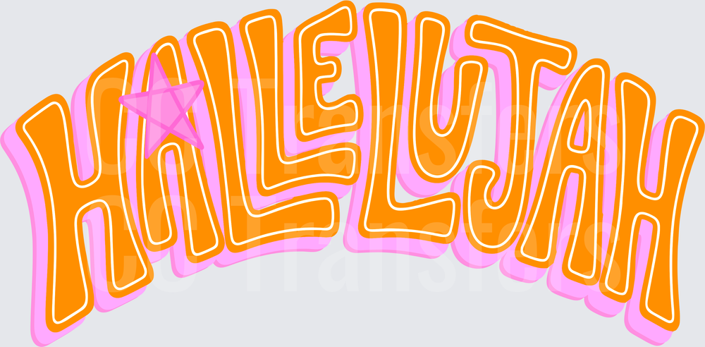 Hallelujah Retro Groovy Bold Typography Pink Orange (DTF)