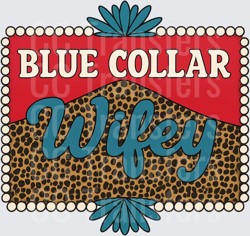Blue Collar Wifey Leopard Print Retro Sign (DTF)